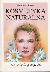 Kosmetyka naturalna - Stephanie Faber