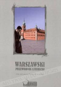 Warszawski przewodnik literacki - Paweł Cieliczko