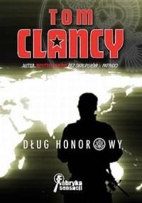 Dług honorowy - Tom Clancy