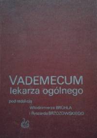 Vademecum lekarza ogólnego - praca zbiorowa