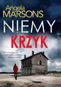 Niemy krzyk - Angela Marsons