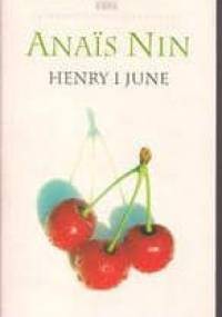 Henry i June - Anaïs Nin