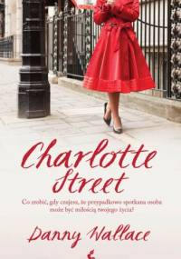 Charlotte Street - Danny Wallace