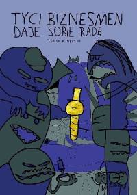 Tyci biznesmen daje sobie radę - Jakub K. Dębski