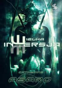 Wielka inwersja - Catherine Asaro