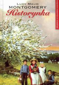 Historynka - Lucy Maud Montgomery