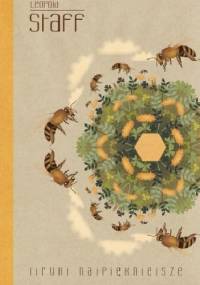 Liryki najpiękniejsze. Leopold Staff. - Leopold Staff