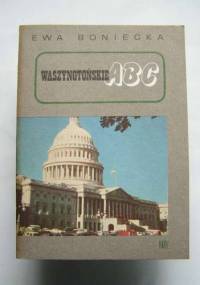 Waszyngtońskie ABC - Ewa Boniecka
