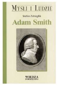 Adam Smith - Stefan Zabieglik