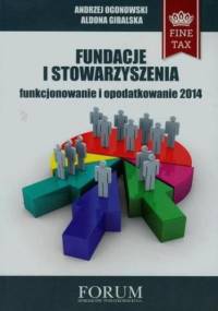 Fundacje i stowarzyszenia 2014 - Ogonowski Andrzej, Gibalska Aldona