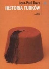 Historia Turków - Jean-Paul Roux