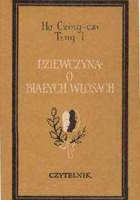 Dziewczyna o białych włosach - He Jingzhi