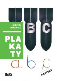 Urbaniec. Plakaty - Dorota Folga-Januszewska