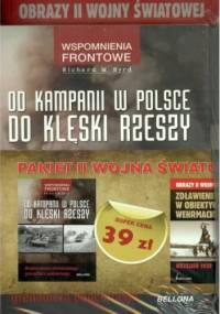Od kampanii w Polsce do klęski Rzeszy + Zdławienie Polski w obiektywie Wehrmachtu. Wrzesień 1939 (komplet)