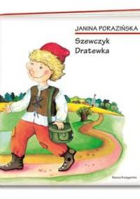 Szewczyk Dratewka - Janina Porazińska
