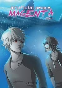 Artificial people: Magenta #1 - Katt Lett