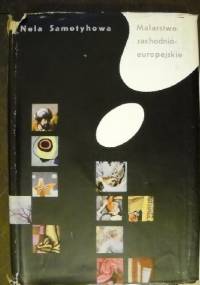 Malarstwo zachodnioeuropejskie - Nela Samotyhowa