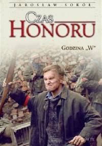 Czas honoru. Godzina "W" - Jarosław Sokół