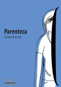 Parenteza - Elodie Durand