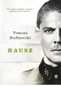 Rausz - Tomasz Białkowski