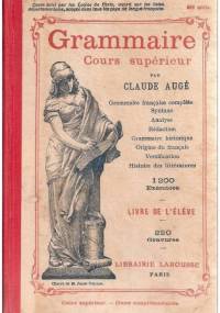 Grammaire cours supérieur - Claude Augé