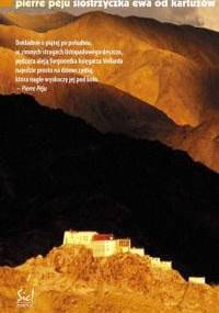 Siostrzyczka Ewa od kartuzów - Pierre Péju