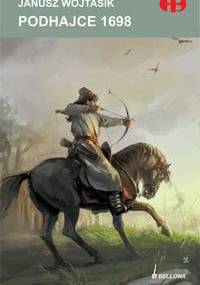 Podhajce 1698 - Janusz Wojtasik