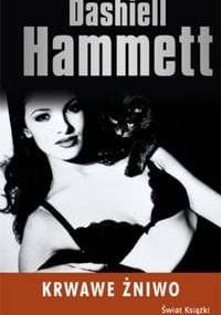 Krwawe żniwo - Dashiell Hammett