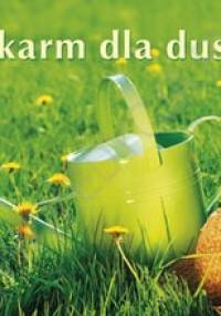 Pokarm dla duszy. Perełka nr 226 - praca zbiorowa