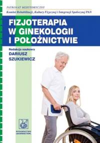 Fizjoterapia w ginekologii i położnictwie