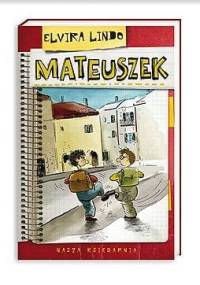 Mateuszek - Elvira Lindo