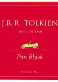 Pan Błysk - J. R. R. Tolkien