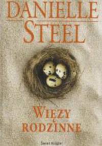 Więzy rodzinne - Danielle Steel