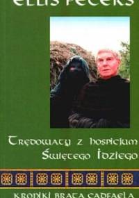 Trędowaty z hospicjum Świętego Idziego - Ellis Peters