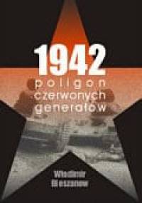 1942. Poligon czerwonych generałów - Władimir Bieszanow