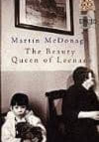 The Beauty Queen of Leenane - Martin McDonagh