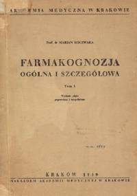 Farmakognozja ogólna i szczegółowa - Marian Koczwara