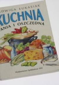 Kuchnia tania i oszczędna - Jadwiga Łukasiak