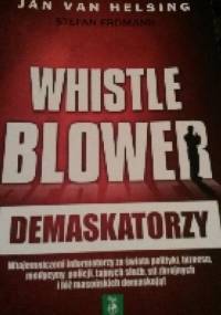 Whistleblower. Demaskatorzy. - Jan van Helsing