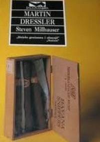 Martin Dressler - Steven Millhauser