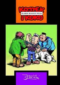 Kajtek i Koko. Śladem białego wilka - Janusz Christa