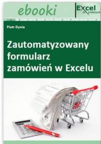 Zautomatyzowany formularz zamówień w Excelu - Piotr Dynia