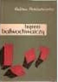 Hymn bałwochwalczy - Halina Poświatowska