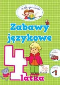 Zabawy językowe 4-latka. Mali geniusze - Elżbieta Lekan
