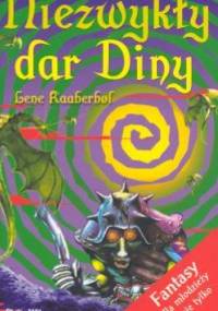 Niezwykły dar Diny - Lene Kaaberbøl