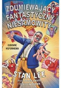 Zdumiewający, fantastyczny, niesamowity Stan Lee