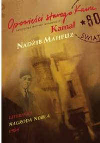 Kamal. Opowieści starego Kairu - Nadżib Mahfuz