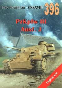 396 PzKpfw III Ausf.J.Tank Power vol.CXXXVIII - Janusz Ledwoch