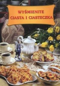 Wyśmienite ciasta i ciasteczka
