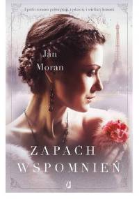 Zapach wspomnień - Jan Moran